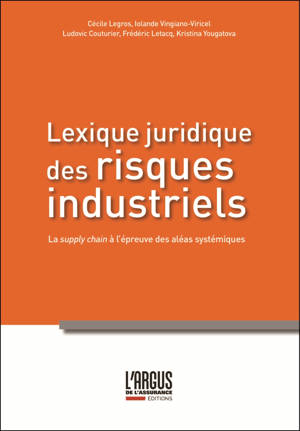 Lexique juridique des risques industriels