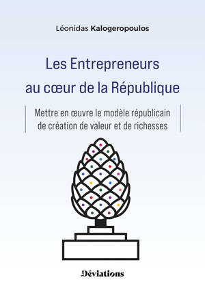 Les Entrepreneurs au coeur de la République