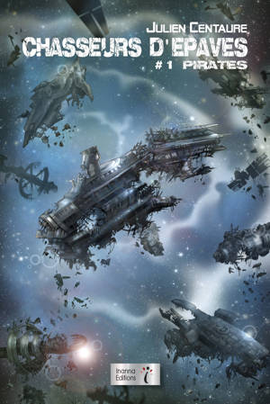 CHASSEURS DAE A PAVES : TOME 1 - PIRATES