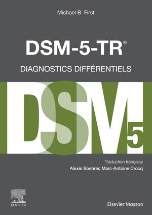 DSM-5-TR - Diagnostics différentiels
