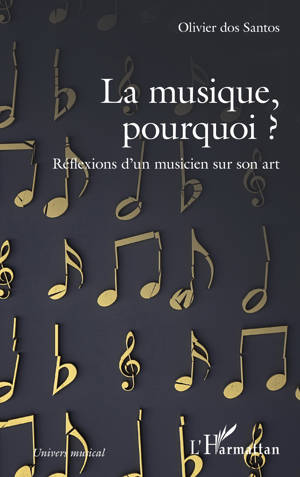 La musique, pourquoi ?