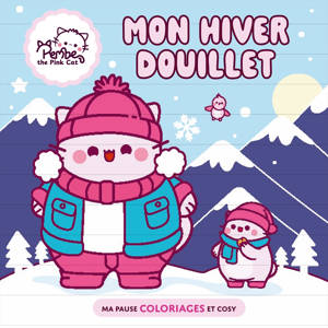 Mon hiver douillet - Pembe the Pink Cat