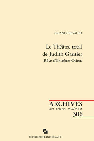 Le Théâtre total de Judith Gautier
