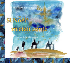 Si Noël m’était conté