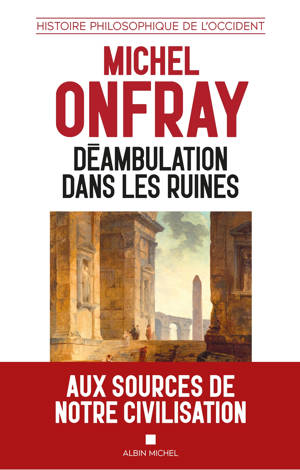 Déambulation dans les ruines