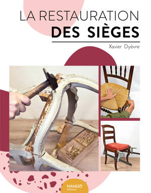 La restauration des sièges