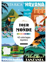 Tour du monde - 40 coloriages mystère
