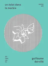 Un Éclat dans le marbre