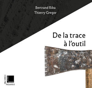 De la trace à l’outil