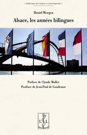 ALSACE, LES ANNEES BILINGUES