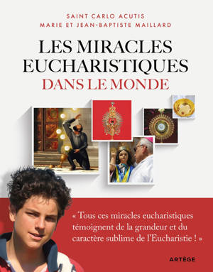 Les miracles eucharistiques dans le monde