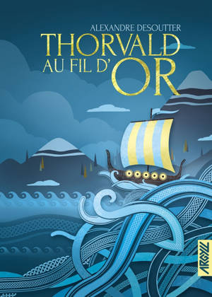 Thorvald au fil d'or