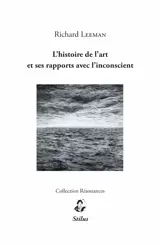 L'histoire de l’art et ses rapports avec l’inconscient