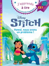 Disney - Lilo et Stitch 2 - Hawaï, nous avons un problème !, CE1