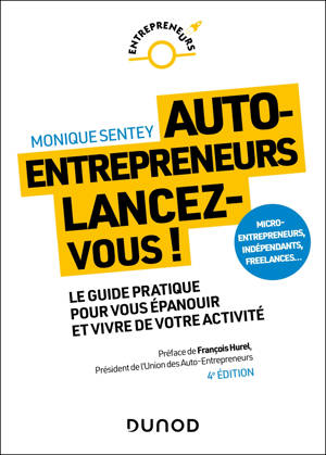Auto-entrepreneurs, lancez-vous - 4e éd.