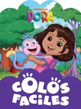Dora - Colos faciles