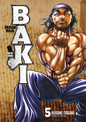 Hanma Baki - Tome 05 - Perfect Edition
