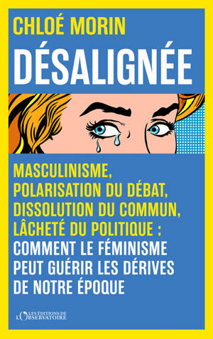 Désalignée