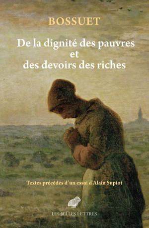 De la dignité des pauvres et des devoirs des riches