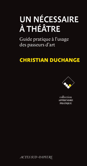 Un nécessaire à théâtre