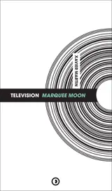 Television : Marquee Moon