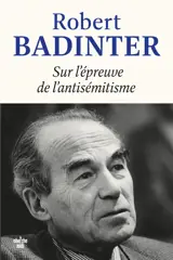 Sur l'épreuve de l'antisémitisme