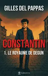 Constantin - Tome 1