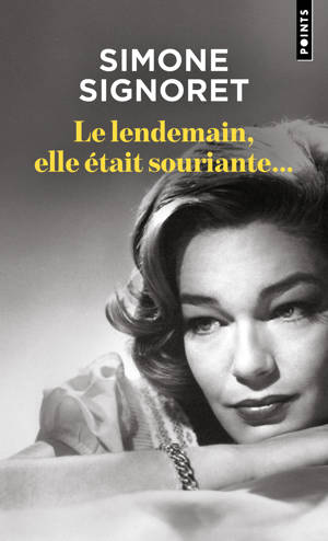 Le Lendemain, elle était souriante...
