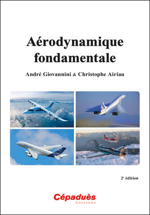 Aérodynamique fondamentale - 2e édition