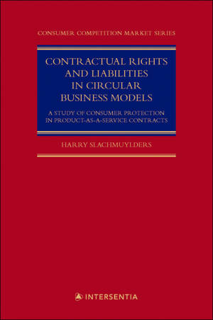 Contractual Rights and Liabilities in Circular Business Models - A Study of Consumer Protection in Product-as-a-service contracts