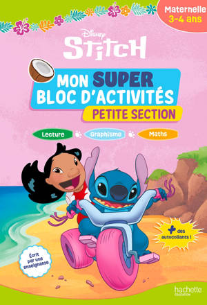 Disney - Stitch - Mon super bloc d'activités de Petite Section (3-4 ans)