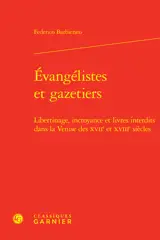Évangélistes et gazetiers