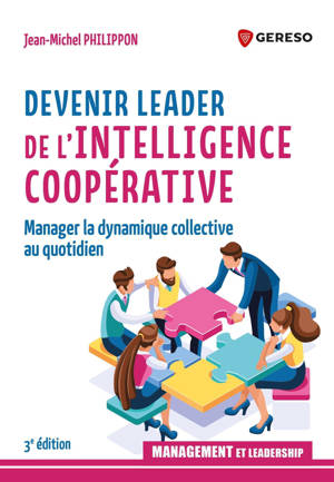 Devenir leader de l'intelligence coopérative