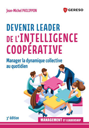 Devenir leader de l'intelligence coopérative