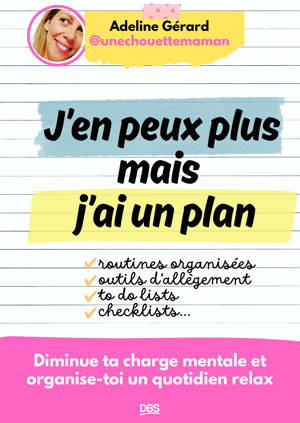 J’en peux plus, mais j’ai un plan