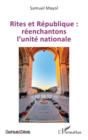 Rites et République : réenchantons l’unité nationale