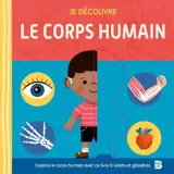 Je découvre le corps humain