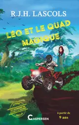 Léo et le quad magique