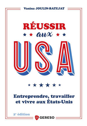 Réussir aux USA