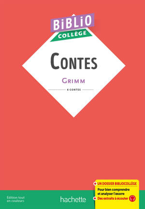 BiblioCollège Contes, Grimm