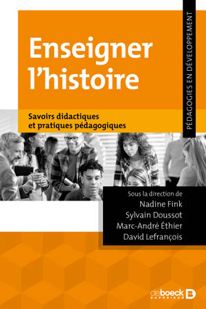 Les savoirs pour enseigner l'histoire