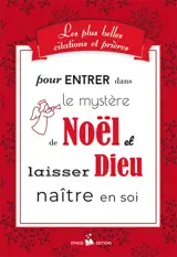 Les plus belles citations et prières pour entrer dans le mystère de Noël