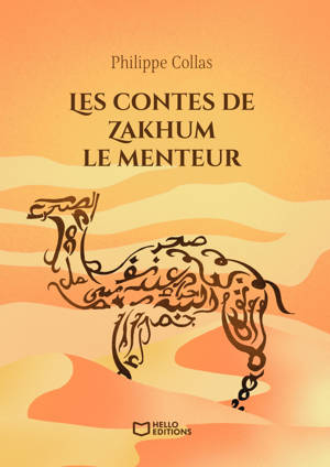 Les contes de Zakhum le menteur