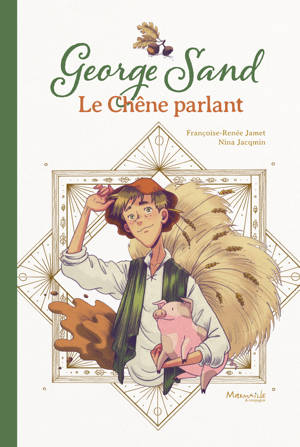 Geroge Sand - Le chêne parlant