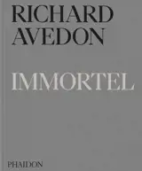 Richard Avedon Immortel