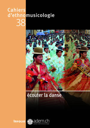 Cahiers d'ethnomusicologie - N38 Écouter la danse