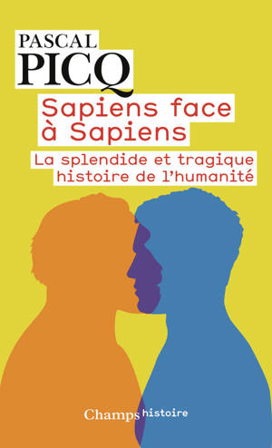 Sapiens face à Sapiens