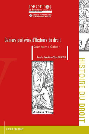 Cahiers Poitevins d’Histoire du droit – Quinzième Cahier