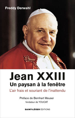 Jean XXIII — Un paysan à la fenêtre