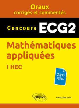 Mathématiques appliquées. ECG2